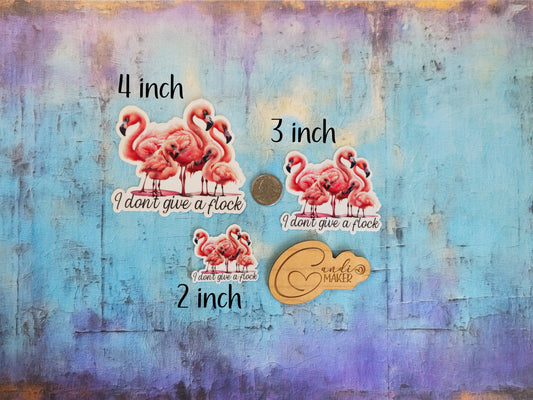 I Don't Give a Flock, Funny Flamingo Sticker or Magnet