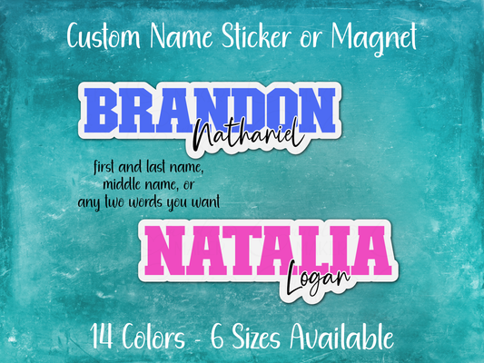 Personalized Varsity Font Two Name Sticker or Magnet