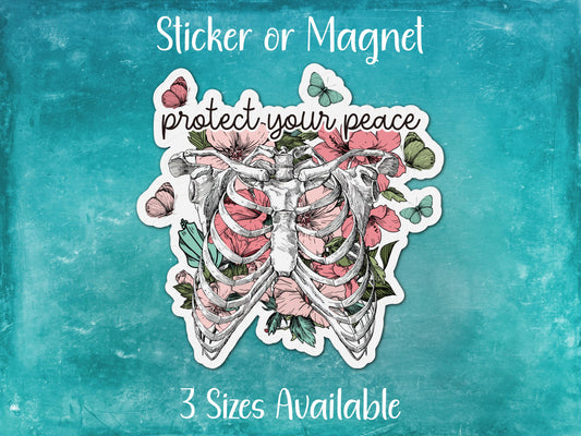 Protect Your Peace, Pink Floral Skeleton Motivational Sticker or Magnet