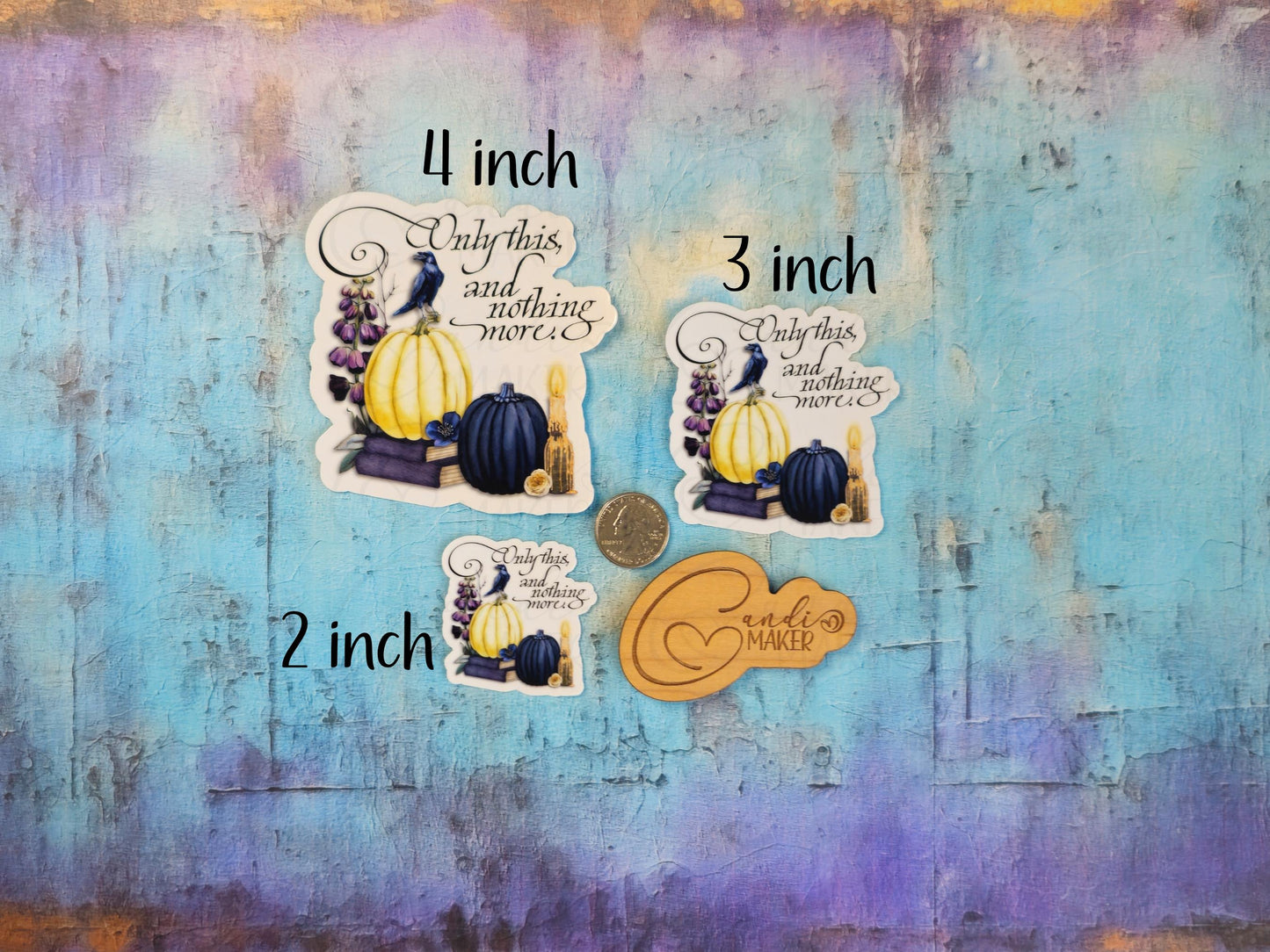 Only This and Nothing More, Raven Poem Fall Goth Sticker or Magnet