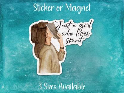 Just A Girl Who Loves Smut, Funny Spicy Romance Book Reading Sticker or Magnet