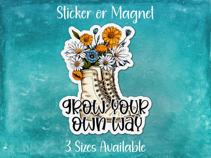 Grow Your Own Way, Retro Rustic Wildflower Sticker or Magnet