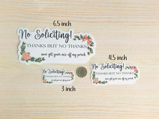 No Thanks, Now Get Off My Porch No Soliciting Sticker or Magnet