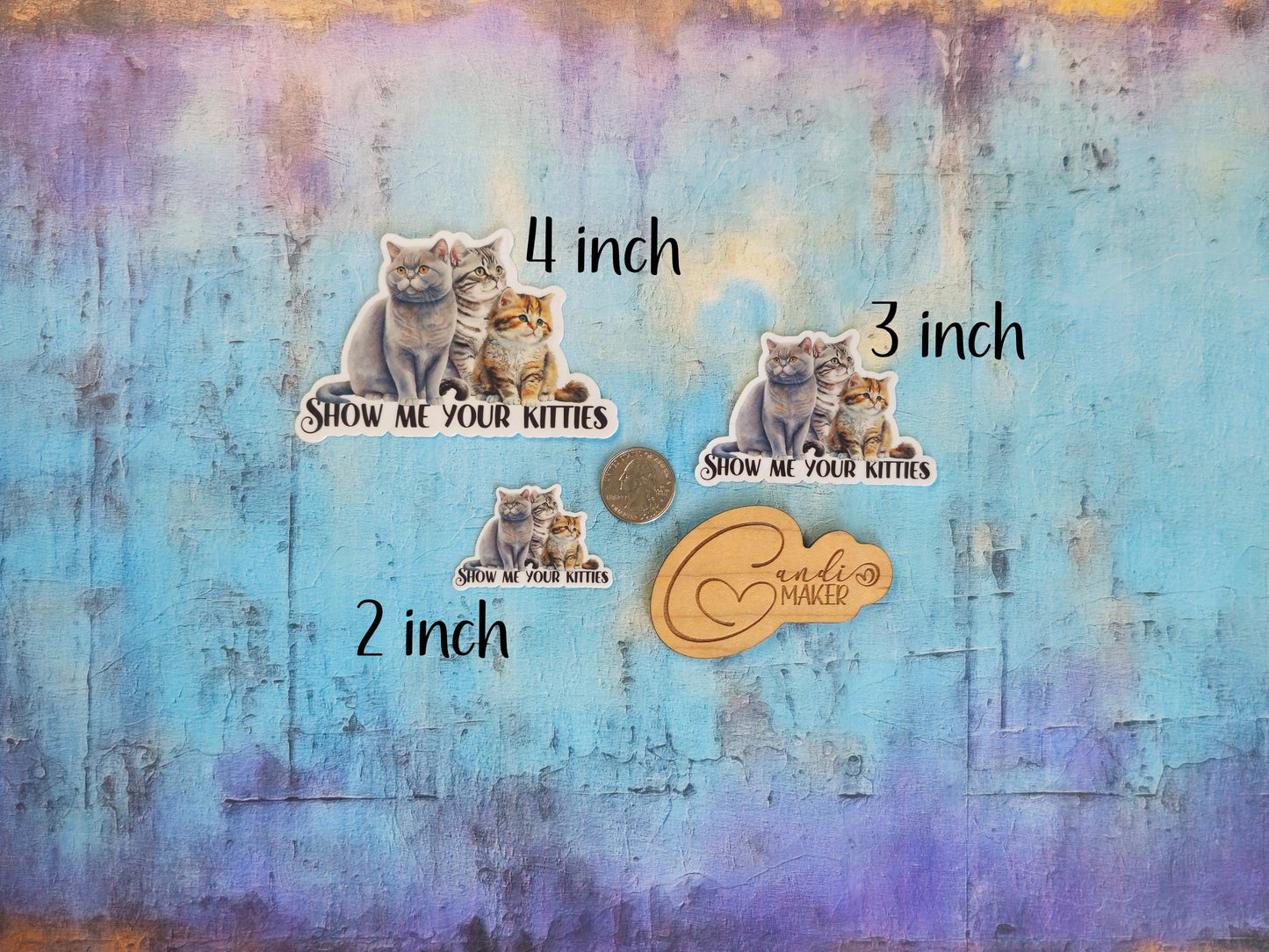 Show Me Your Kitties, Funny Cat Sticker or Magnet