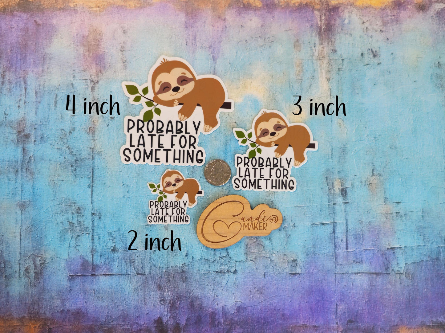 Probably Late For Something, Funny Sloth Sticker or Magnet