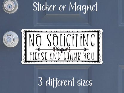 No Soliciting Please and Thank You Polite Door Sign Sticker or Magnet
