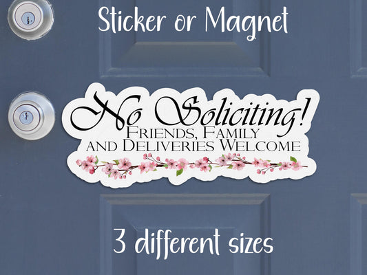 Friends, Family, Deliveries Welcome No Soliciting Sticker or Magnet