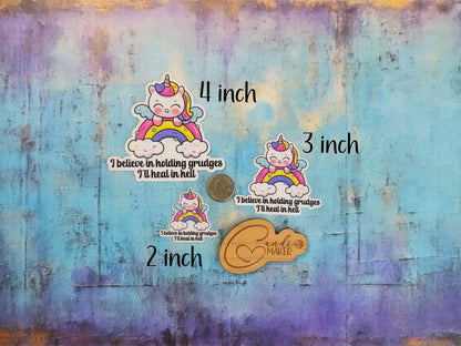 I Believe in Holding Grudges I'll Heal in Hell, Funny Unicorn Sticker or Magnet