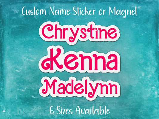 Personalized Pink Name Sticker or Magnet