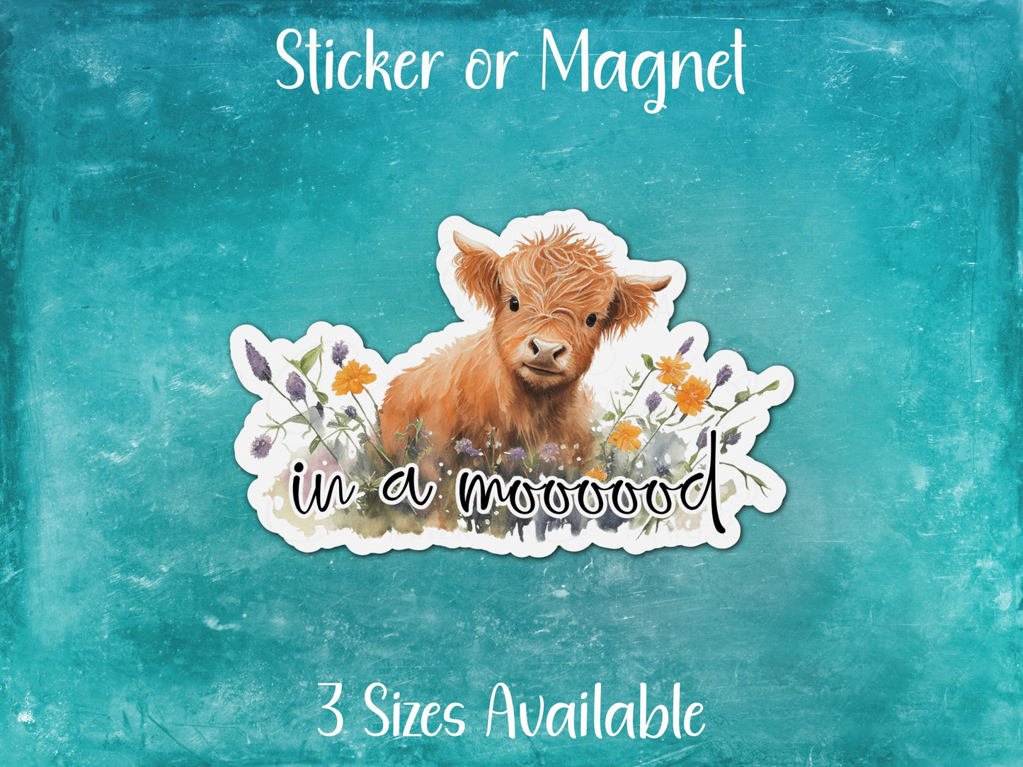 In a Mood, Cute Highland Cow Sticker or Magnet
