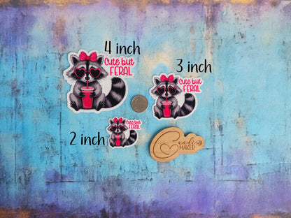 Cute But Feral, Funny Raccoon Sticker or Magnet