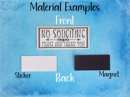 Welcome-ish Depends on Who You Are and How Long You Stay Door Sign Sticker or Magnet