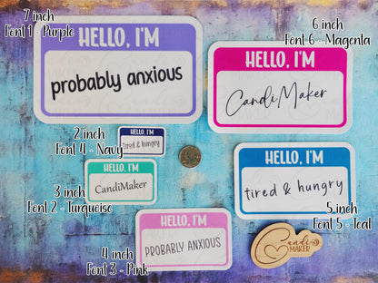 Personalized Hello I'm Nametag Sticker or Magnet
