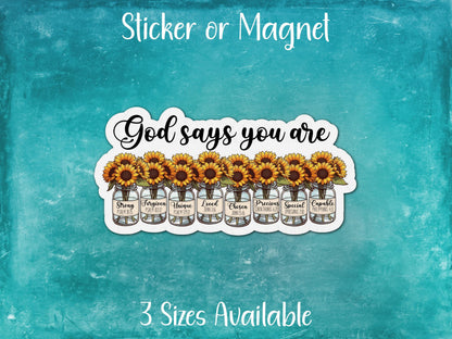 God Says You Are Strong Special Lovely Chosen Forgiven, Bible Scripture Sticker or Magnet