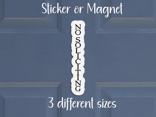 No Soliciting Minimalist Simple Vertical Sticker or Magnet