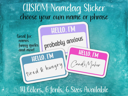 Personalized Hello I'm Nametag Sticker or Magnet