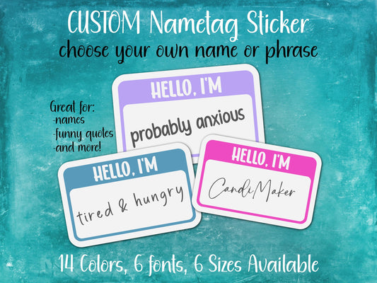 Personalized Hello I'm Nametag Sticker or Magnet