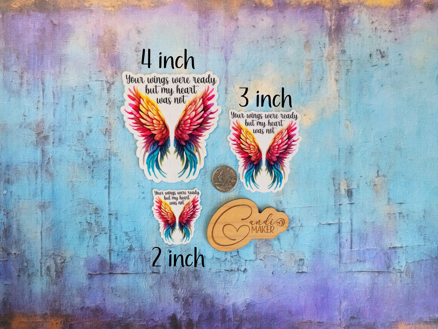 Your Wings Were Ready, My Heart Was Not, Memorial Sticker or Magnet