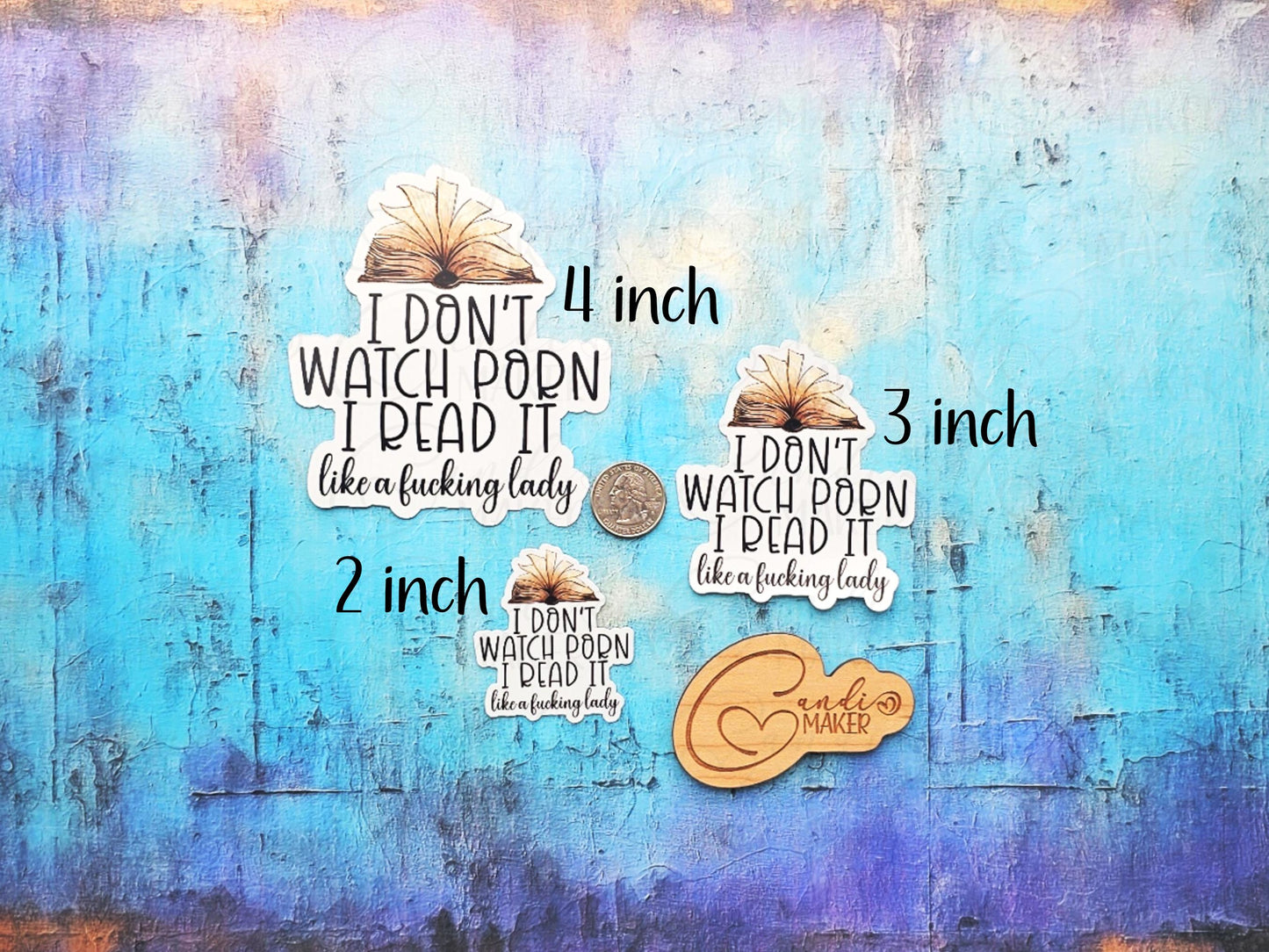 Don't Watch Porn, Read it Like a Lady, Funny Smut Sticker or Magnet