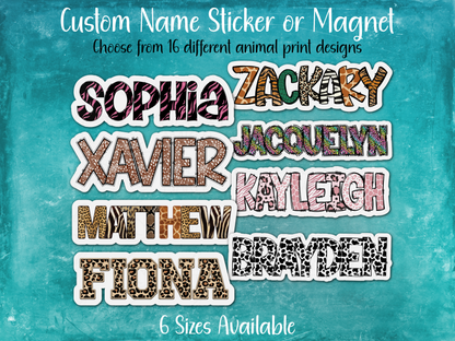 Animal Print Custom Name Sticker or Magnet