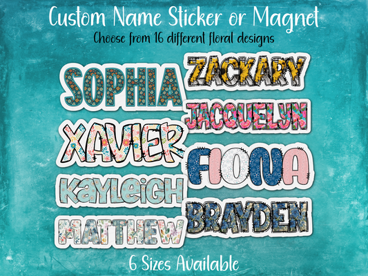Floral Custom Name Sticker or Magnet
