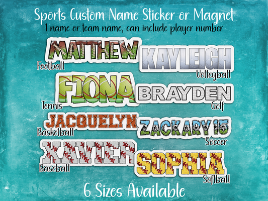 Sports Custom Name Sticker or Magnet