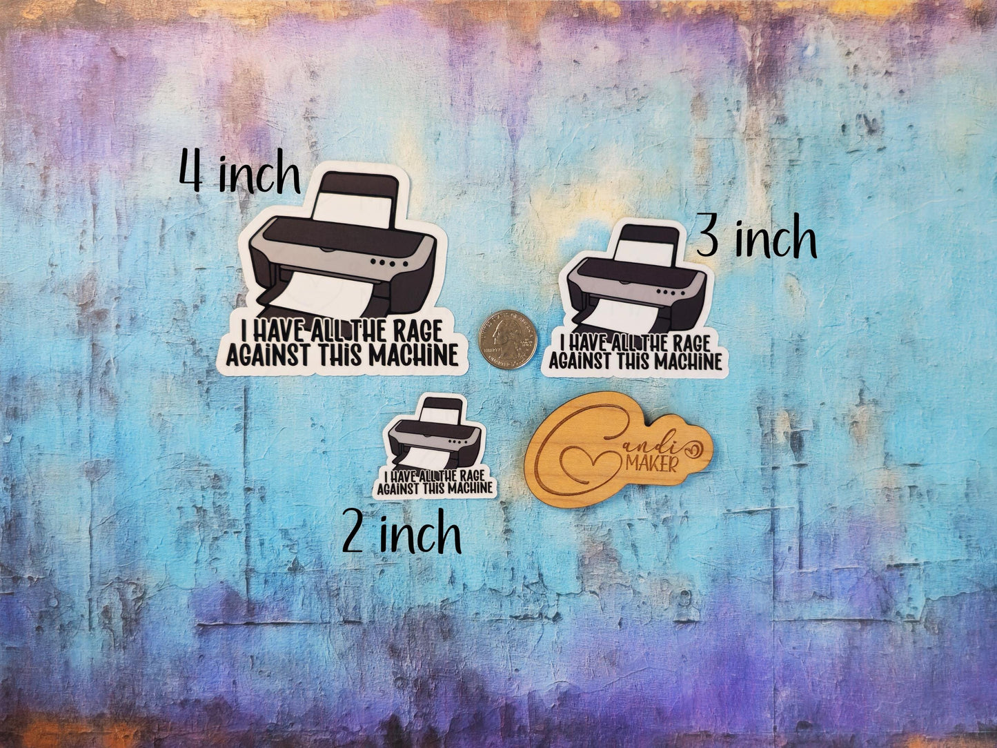 All The Rage Against This Machine, Office Humor Funny Printer Sticker or Magnet