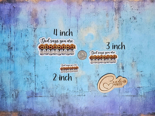 God Says You Are Strong Special Lovely Chosen Forgiven, Bible Scripture Sticker or Magnet