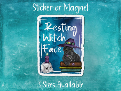 Resting Witch Face, Funny Black Cat Sticker or Magnet