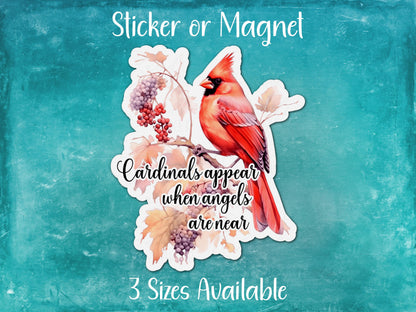Cardinals Appear When Angels Are Near, Memorial Sticker or Magnet