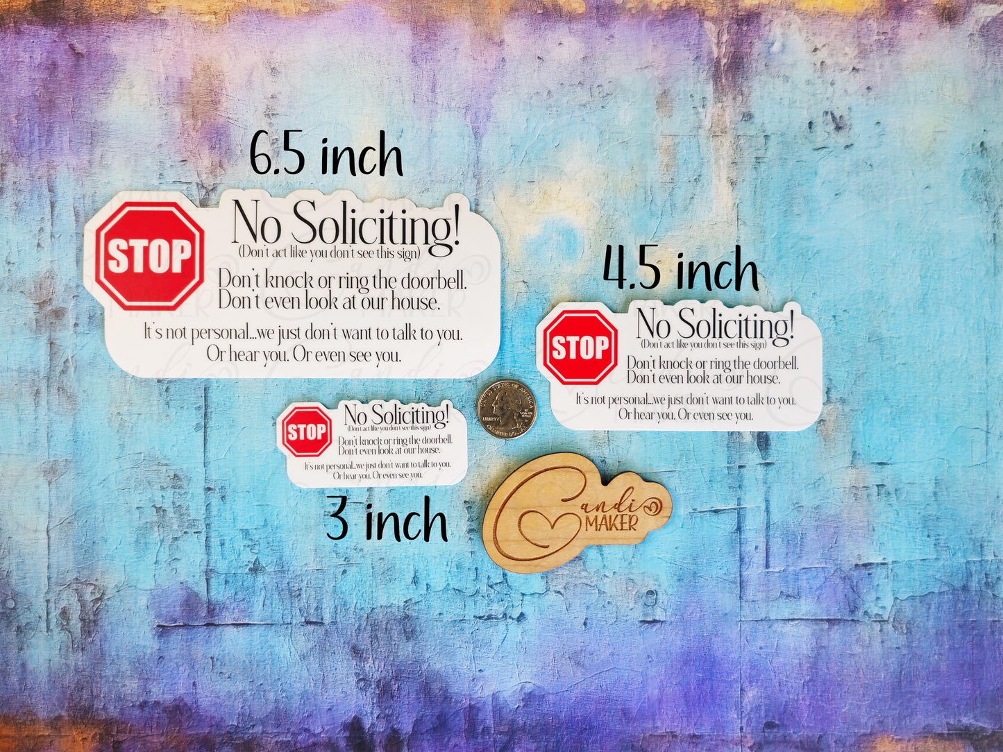 Stop Sign Don't Knock Or Even Look, We Don't Want To See You No Soliciting Sticker or Magnet