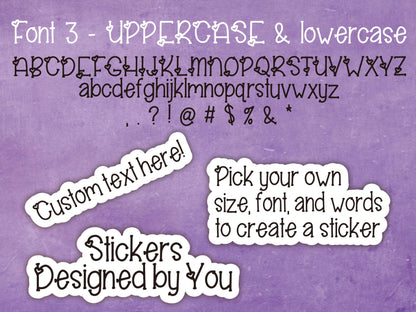Custom Die-Cut Personalized Text Sticker or Magnet | Display Your Own Text