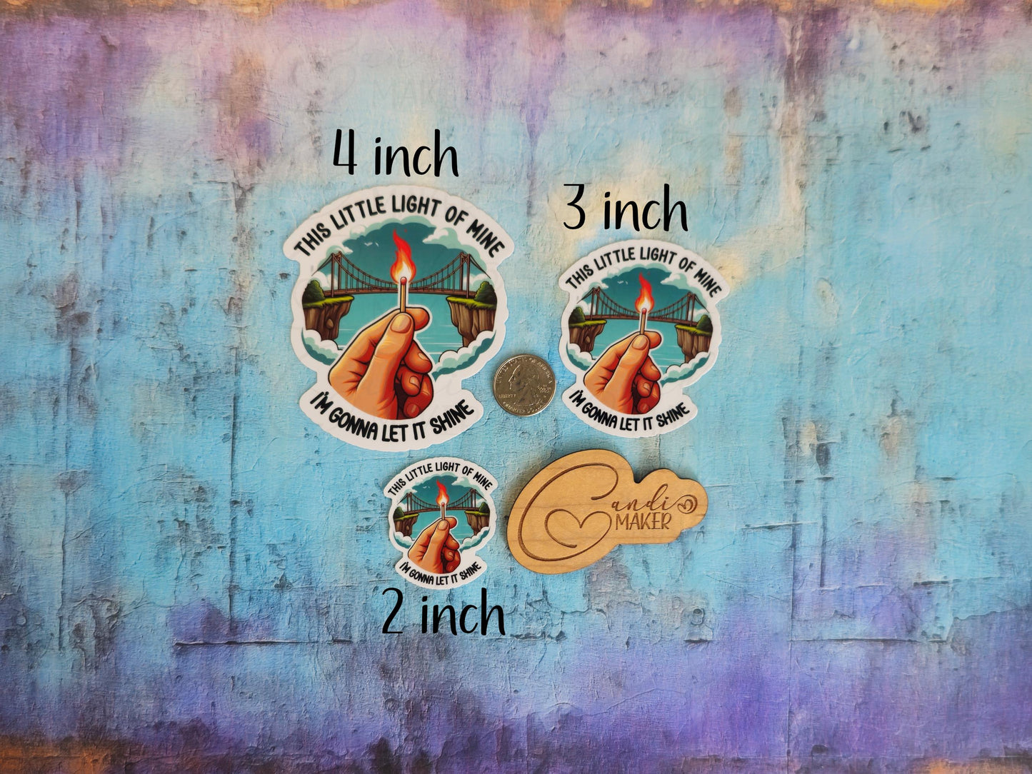 This Little Light of Mine I'm Gonna Let It Shine, Funny Sarcastic Burn Bridges Sticker or Magnet