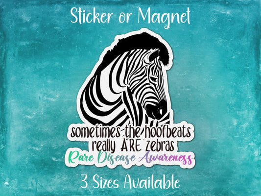 Rare Disease Awareness, Chronic Illness Zebra Sticker or Magnet