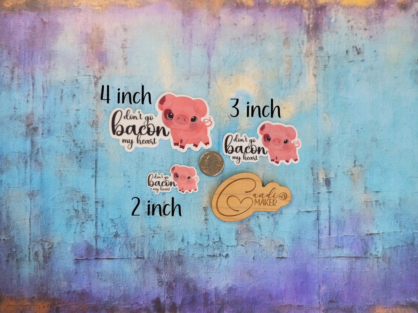 Don't Go Bacon My Heart, Cute Pig Sticker or Magnet