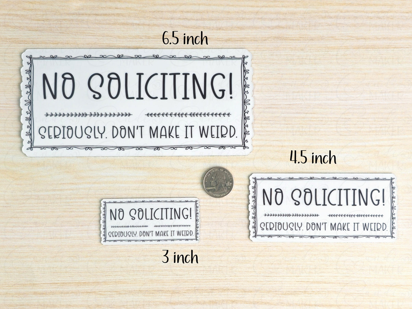 Seriously Don't Make it Weird No Soliciting Sticker or Magnet