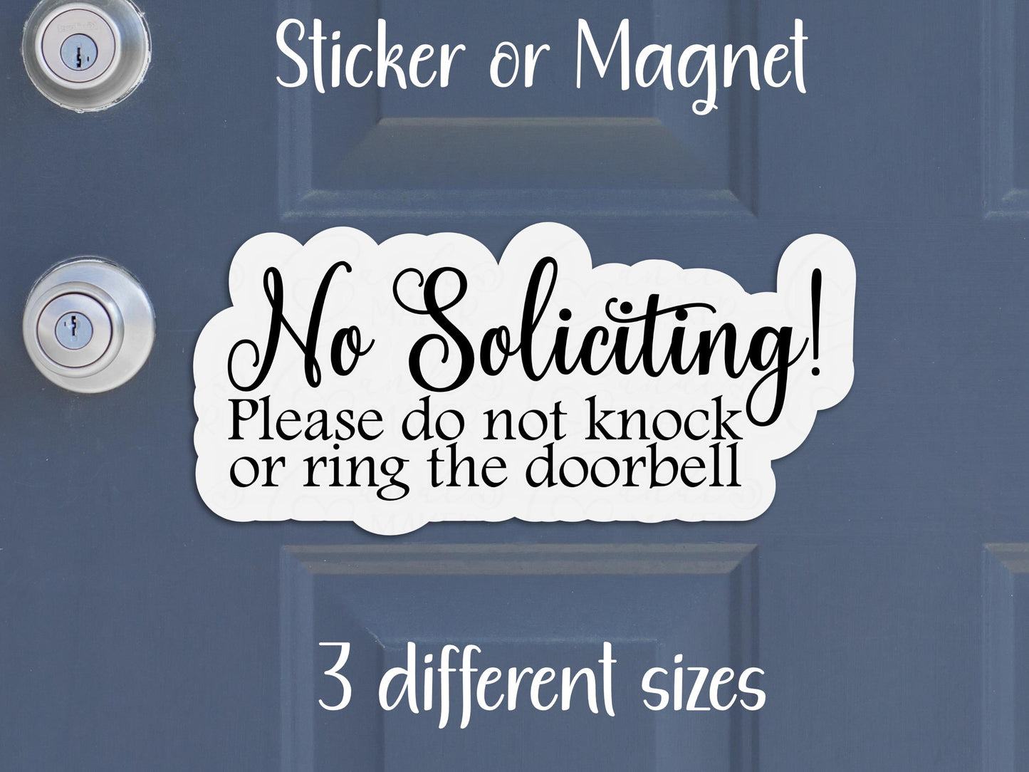 Polite No Soliciting, Door Sign Sticker or Magnet