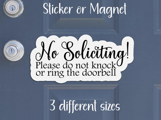 Polite No Soliciting, Door Sign Sticker or Magnet