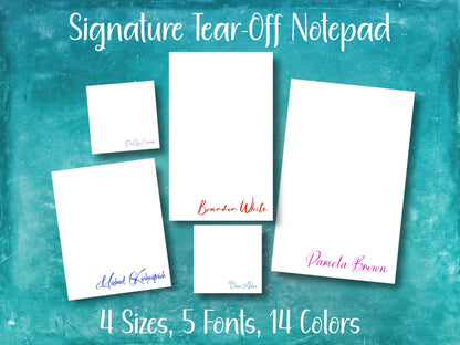 Personalized Name Signature Font Tear-Off Notepad